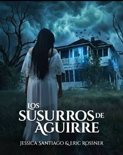 Los susurros de Aguirre